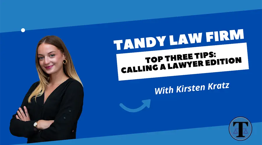 Top Three Tips: Calling A Lawyer Edition