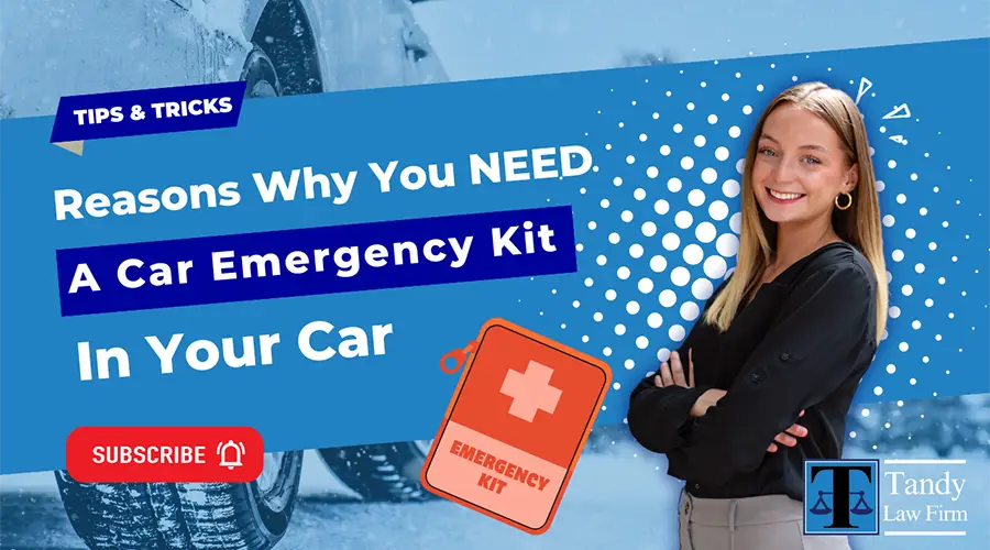 Car Emergency Kit: Essential Reasons Why You Need One!