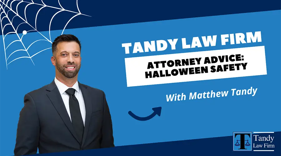 Attorney Advice- Halloween Safety Edition