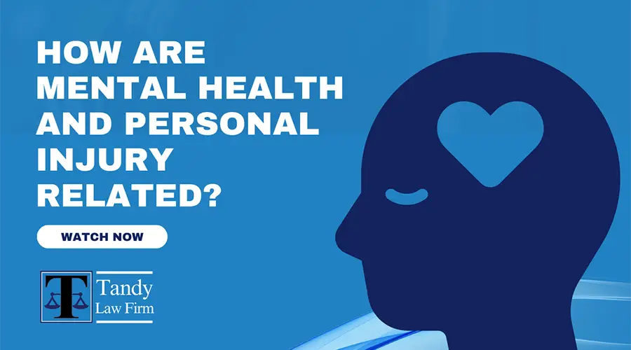 Mental Health Awareness Month: How Are Mental Health and Personal Injury Cases Related?